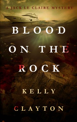 [Jack Le Claire Mystery 03] • Blood on the Rock